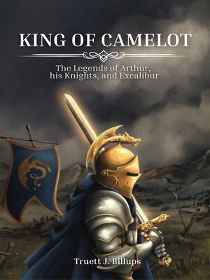 cover image of King of Camelot